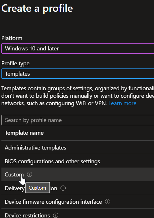 Intune Custom Policy Profile